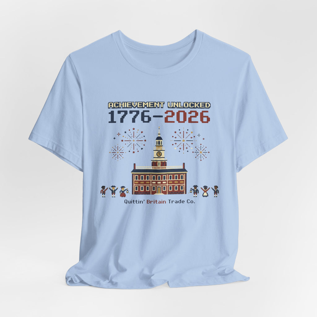 8-Bit Achievement Unlocked Semiquincentennial 1776-2026 T-Shirt