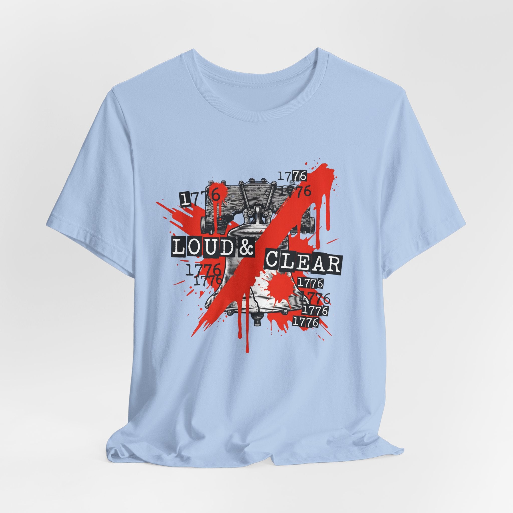 1776 Liberty Bell Loud & Clear T-Shirt