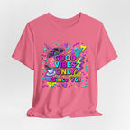 1980's Style Good Vibes Only Since '76 T-Shirt