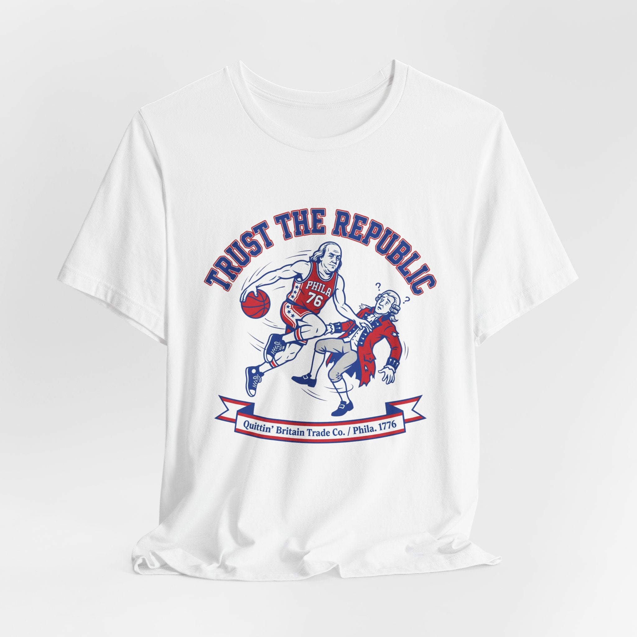Trust The Republic - Ben Franklin Basketball 1776 T-Shirt