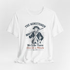The Minutemen We'll Be There - Give Us a Minute Minimalist T-Shirt