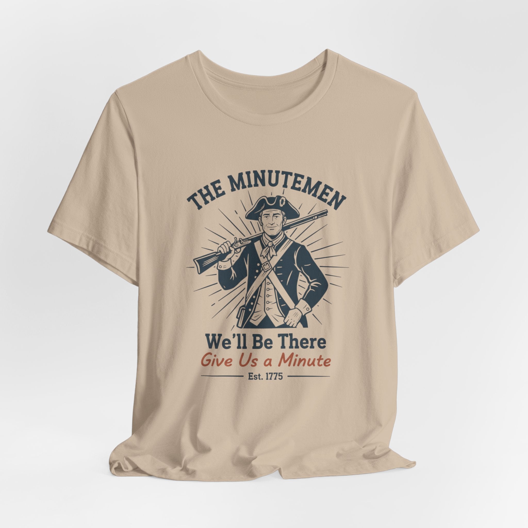 The Minutemen We'll Be There - Give Us a Minute Minimalist T-Shirt
