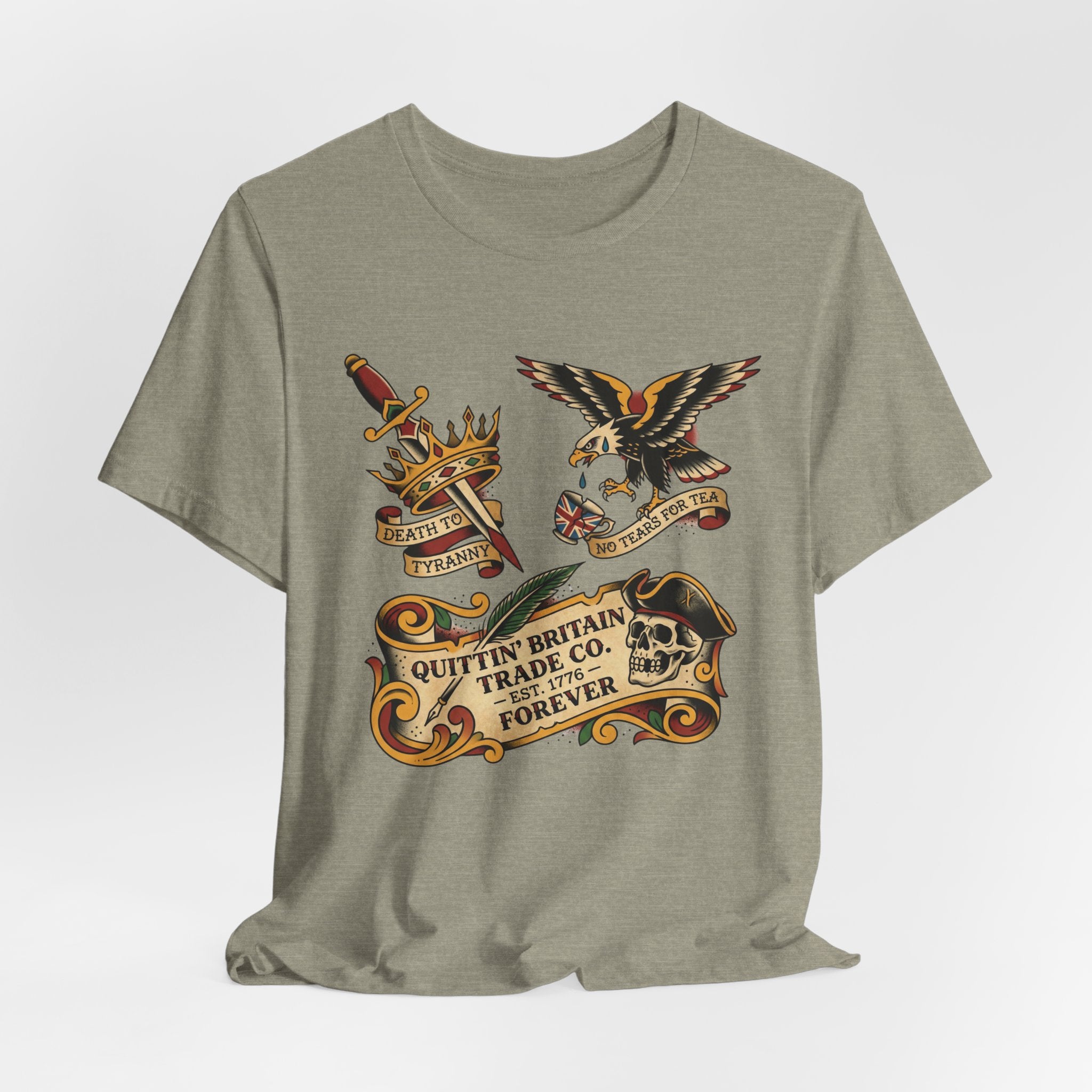 American Traditional Tattoo Quittin' Britain Forever 1776  T-Shirt
