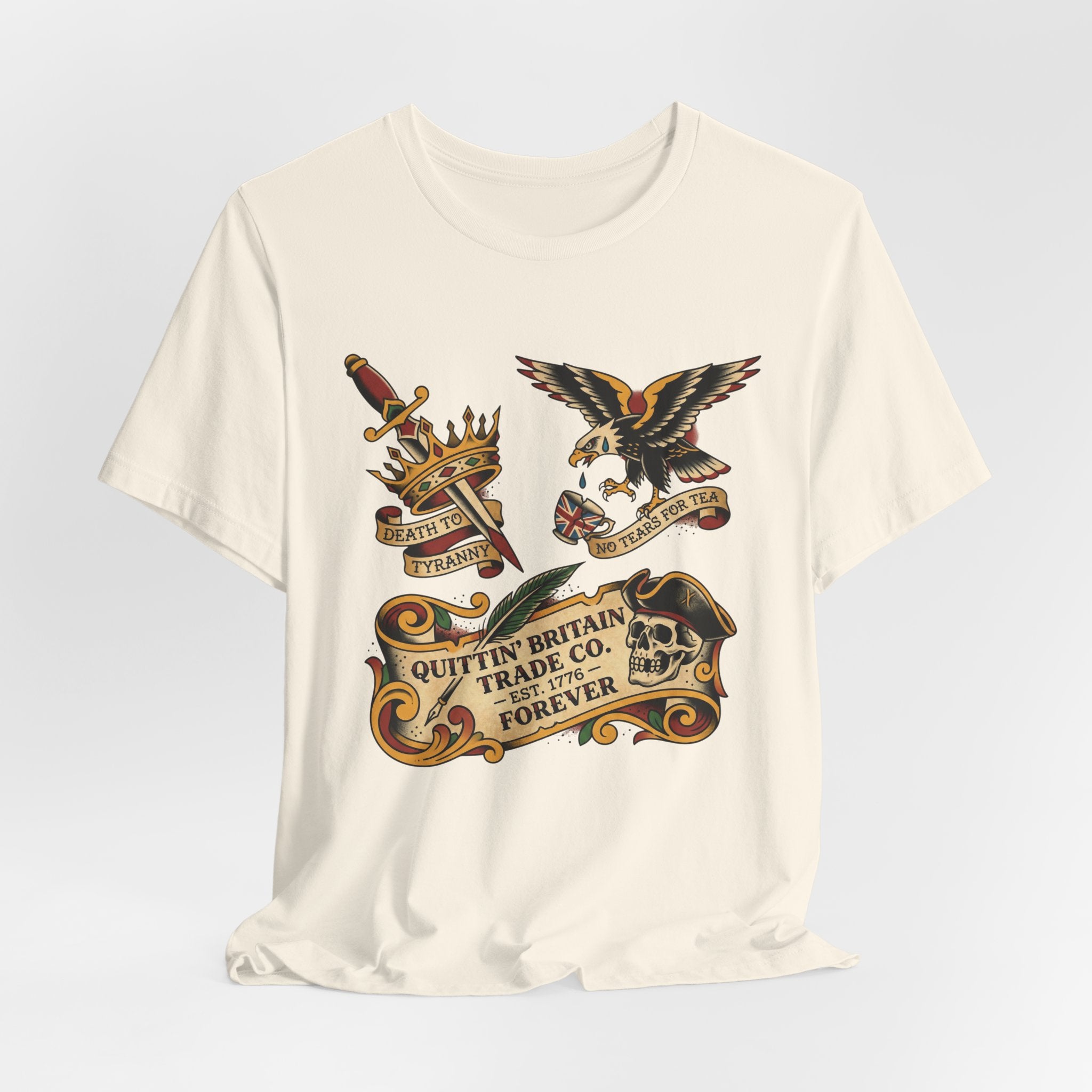 American Traditional Tattoo Quittin' Britain Forever 1776  T-Shirt
