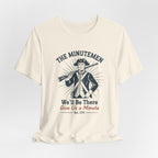 The Minutemen We'll Be There - Give Us a Minute Minimalist T-Shirt
