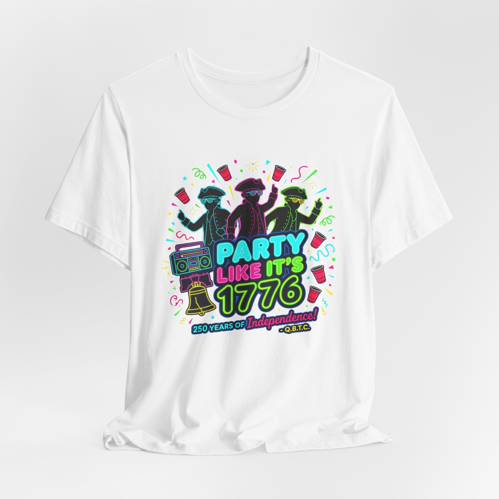 Party Like It's 1776 1980's-Style T-Shirt
