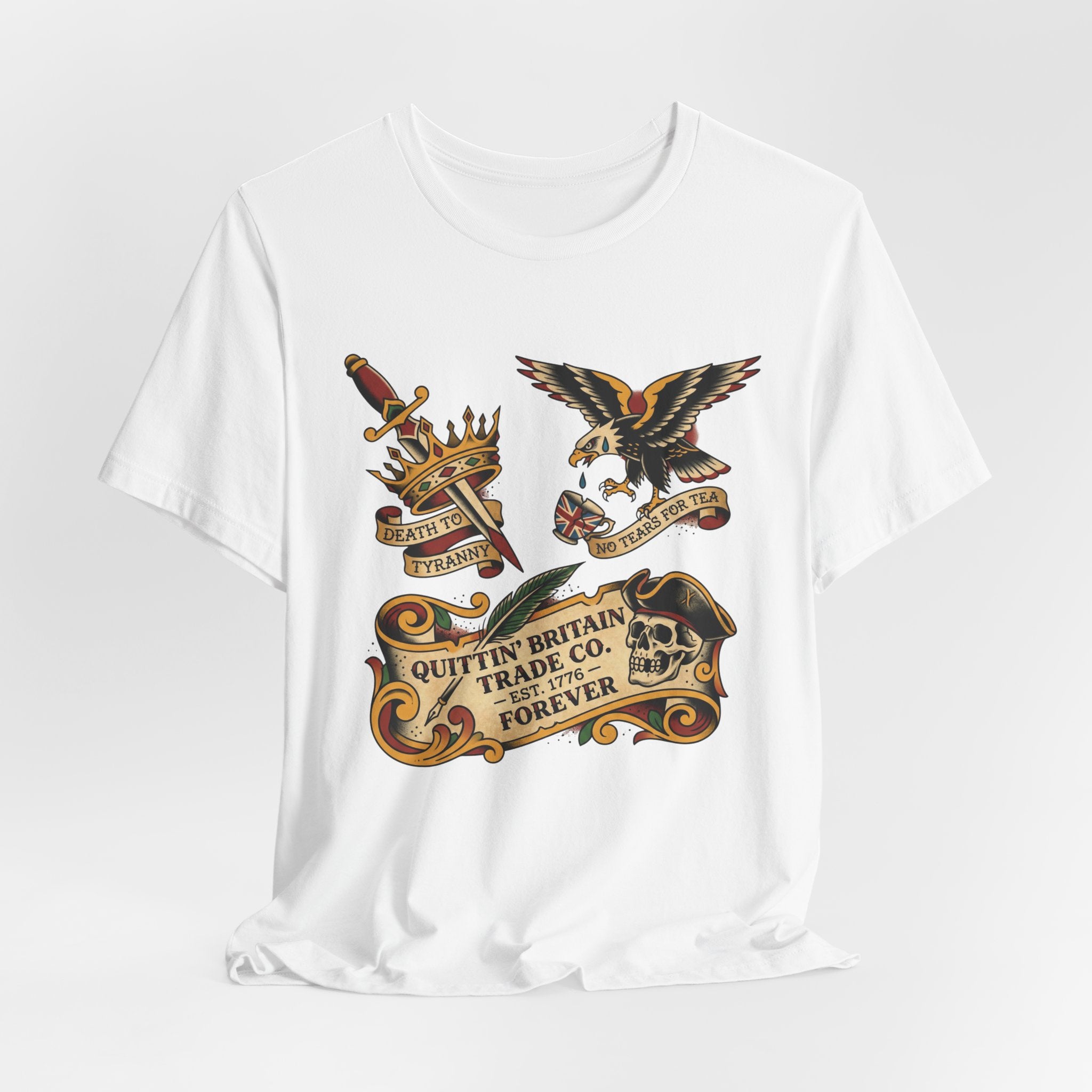 American Traditional Tattoo Quittin' Britain Forever 1776  T-Shirt