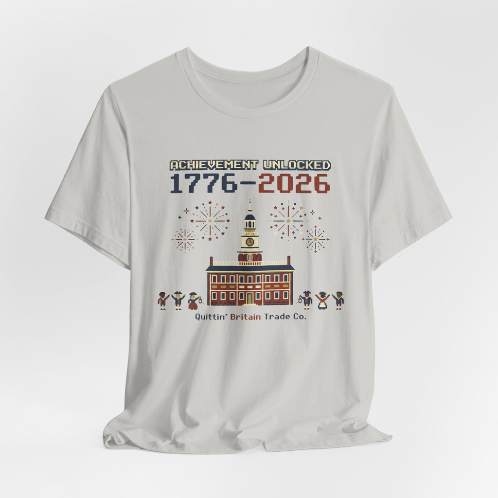 8-Bit Achievement Unlocked Semiquincentennial 1776-2026 T-Shirt