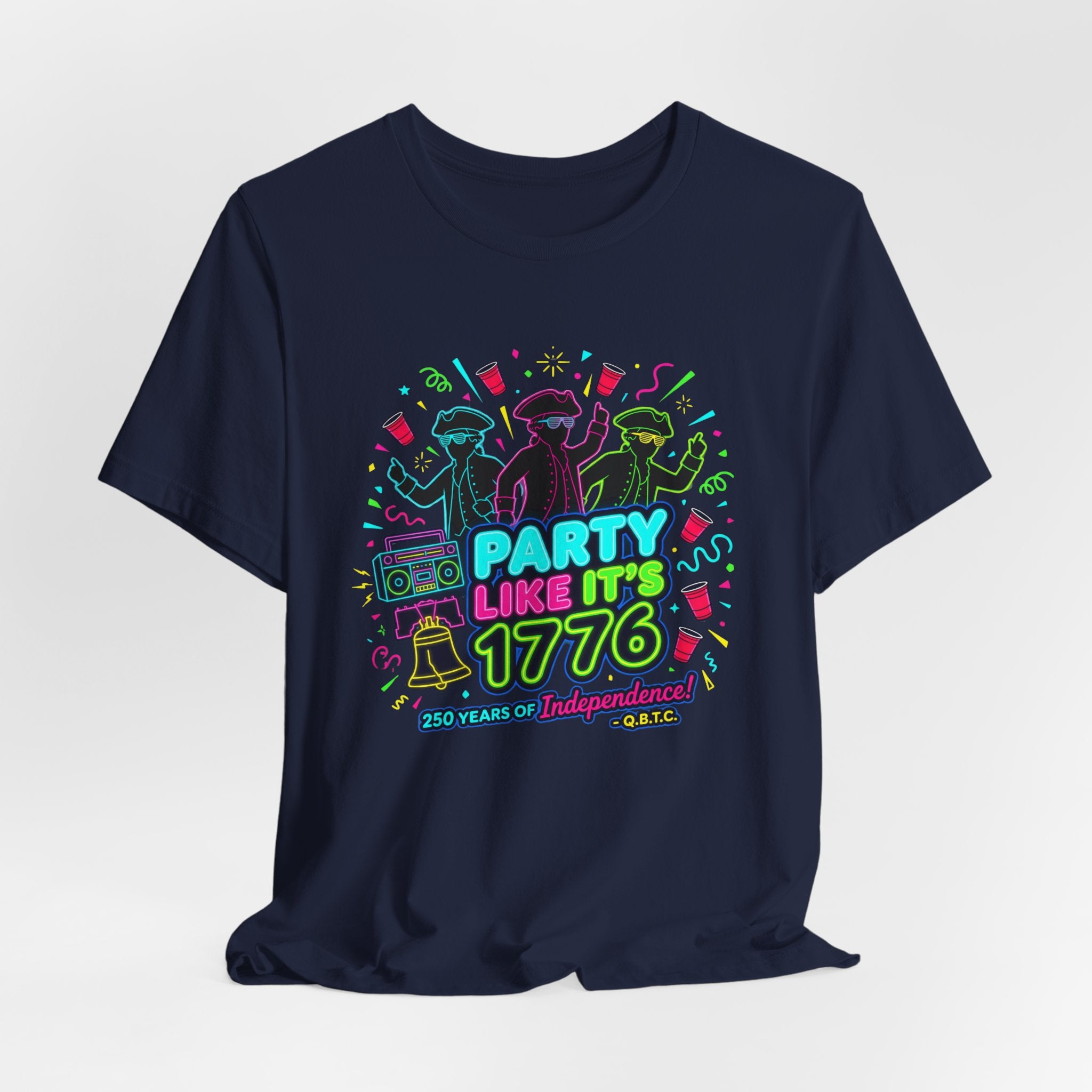 Party Like It's 1776 1980's-Style T-Shirt