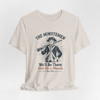 The Minutemen We'll Be There - Give Us a Minute Minimalist T-Shirt