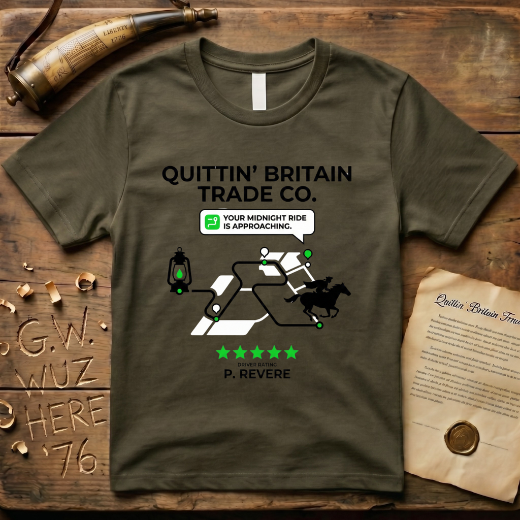 Your Midnight Ride Share is Approaching Driver Rating Paul Revere T-Shirt