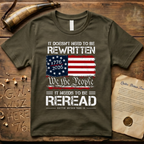 It Doesn't Need To Be Rewritten, It Needs to Be Reread T-Shirt