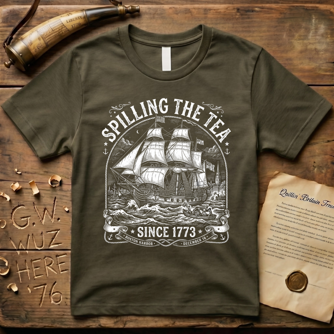 Spilling The Tea Since 1773 Vintage Colonial Engraving Style T-Shirt