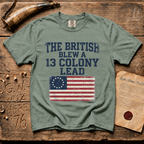 The British Blew a 13 Colony Lead Comfort Colors® Light T-Shirt