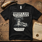America Has The Best Crack Retro Olde-Style Vintage T-Shirt
