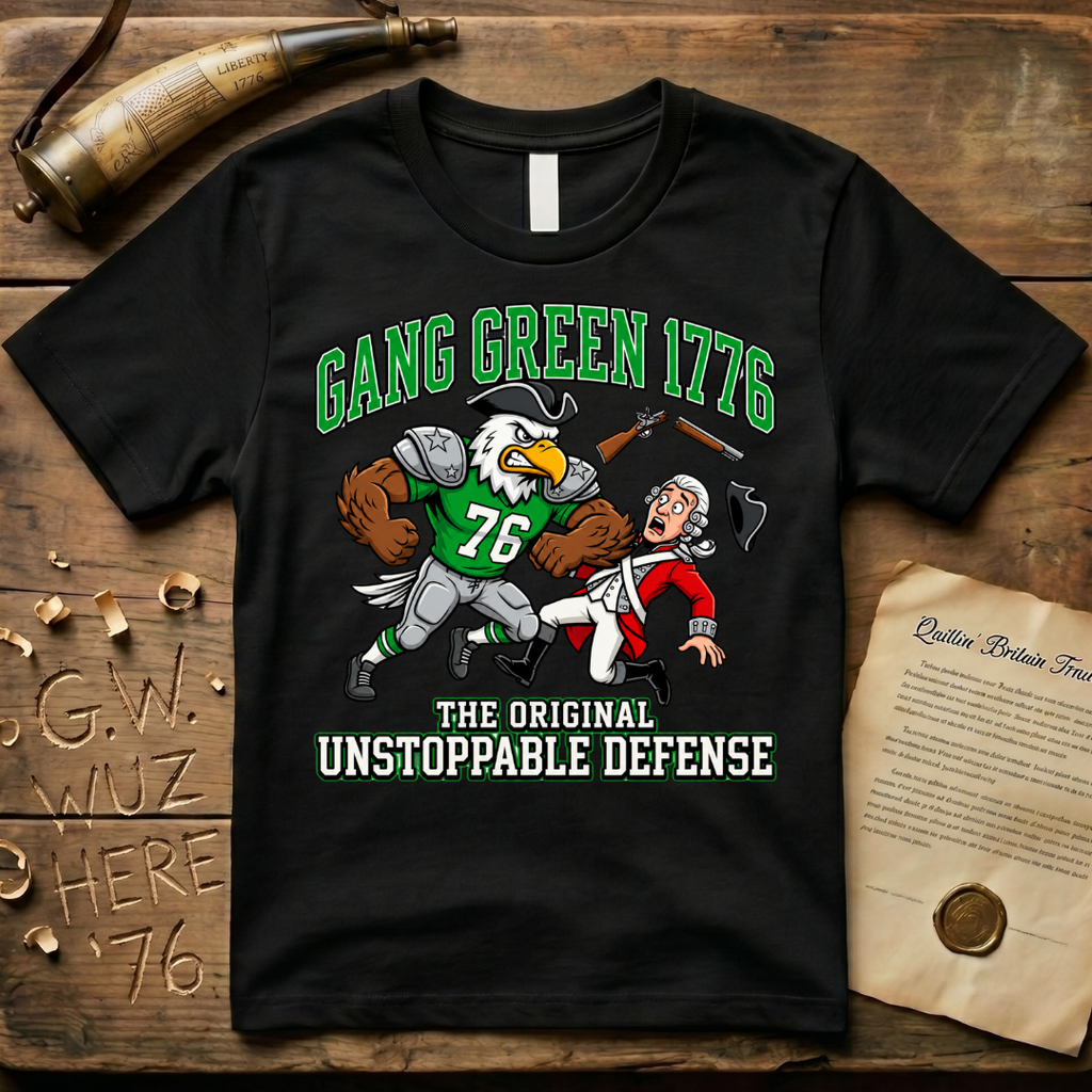 Gang Green 1776 - The Original Unstoppable Defense Football T-Shirt