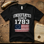America Undefeated Since 1783 T-Shirt