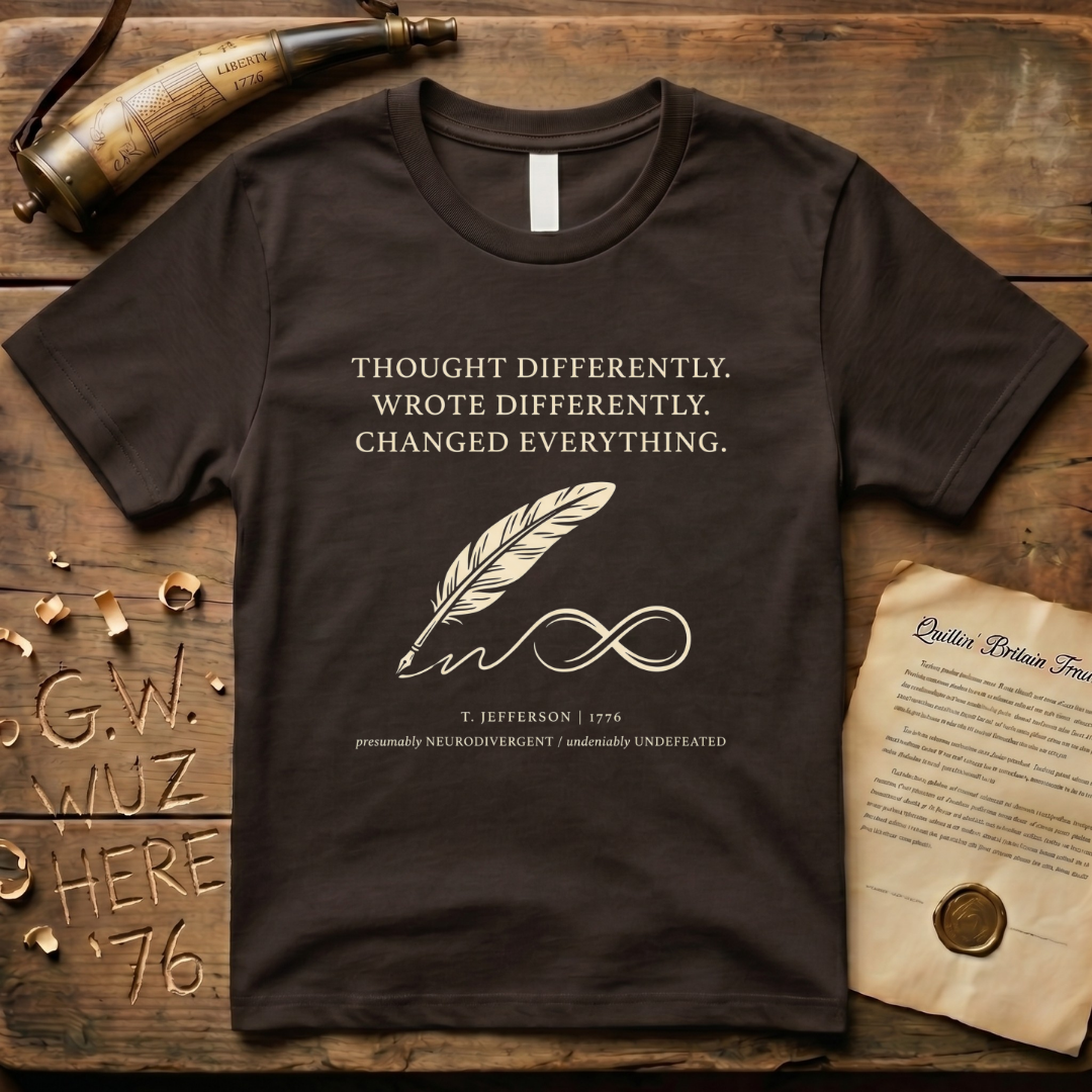 Thomas Jefferson - Changed Everything - Gold Autism Infinity Symbol T-Shirt