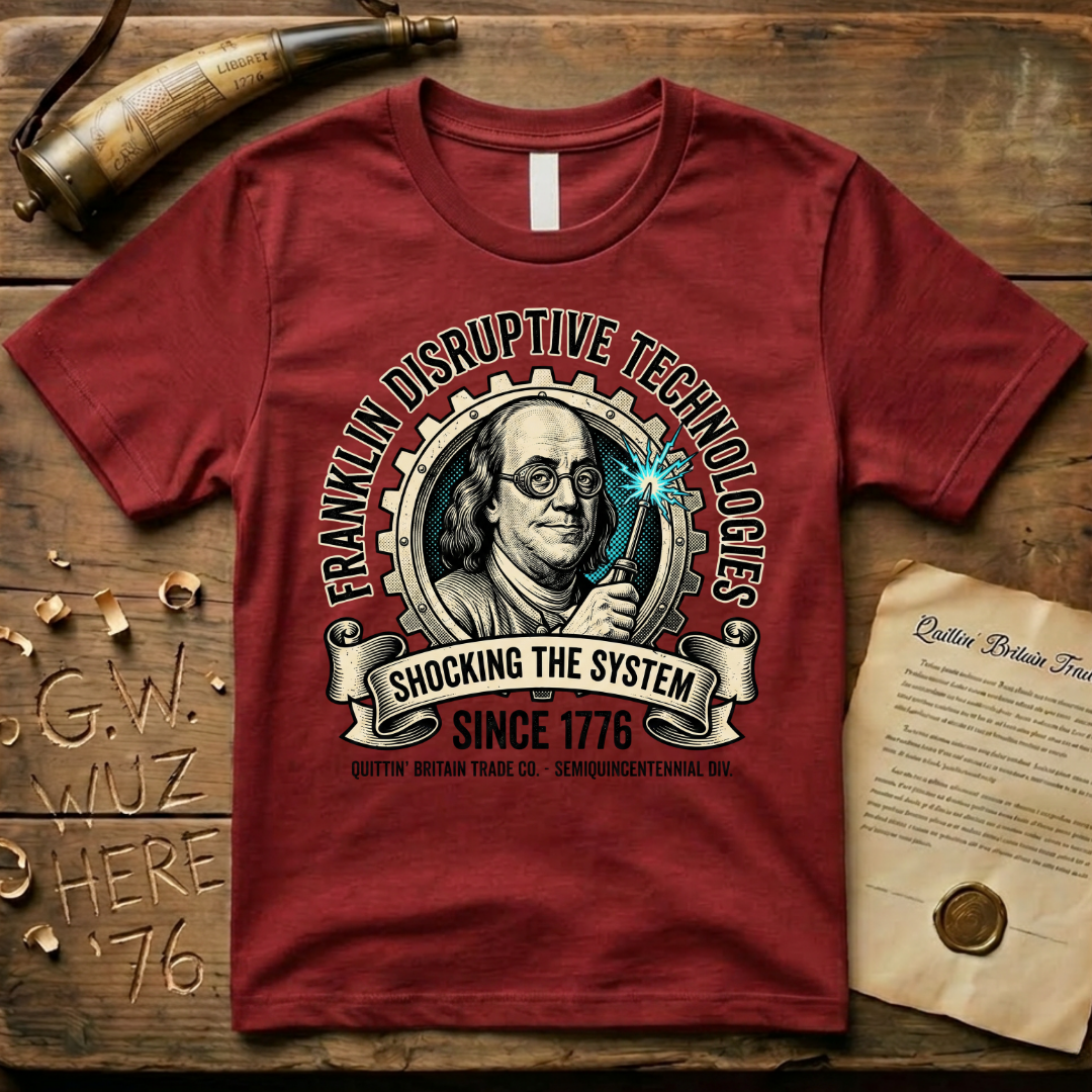 Ben Franklin Disruptive Technologies Shocking the System T-Shirt