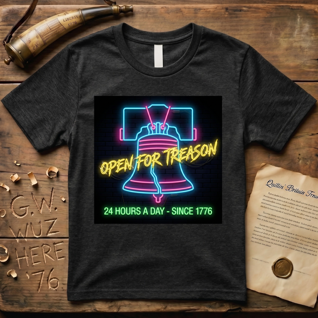 Neon Liberty Bell Sign - Open for Treason 24/7 T-Shirt