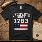 America Undefeated Since 1783 T-Shirt
