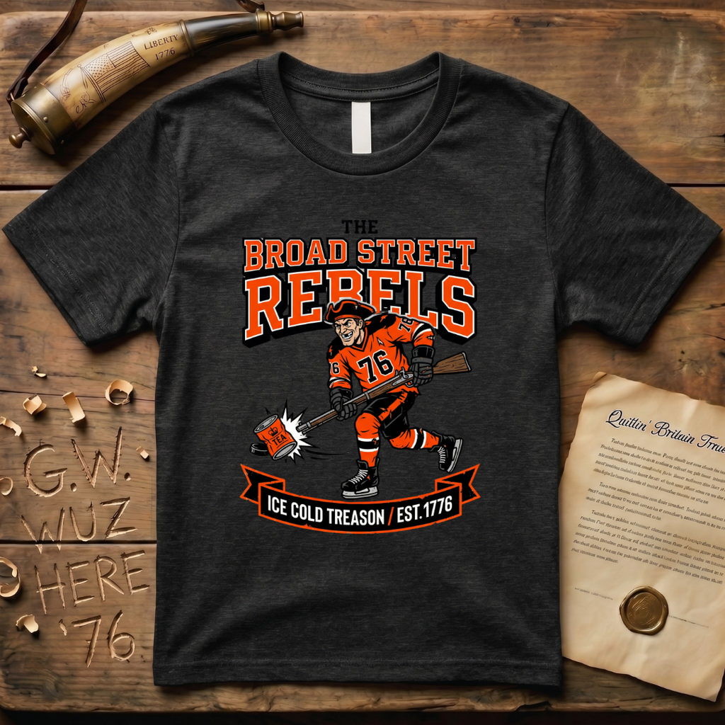 The Broad Street Rebels - Ice Cold Treason 1776 Hockey T-Shirt