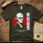 Thomas Jefferson Big DEC Energy 1776 Declaration of Independence Dark T-Shirt
