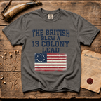 The British Blew a 13 Colony Lead Comfort Colors® Light T-Shirt