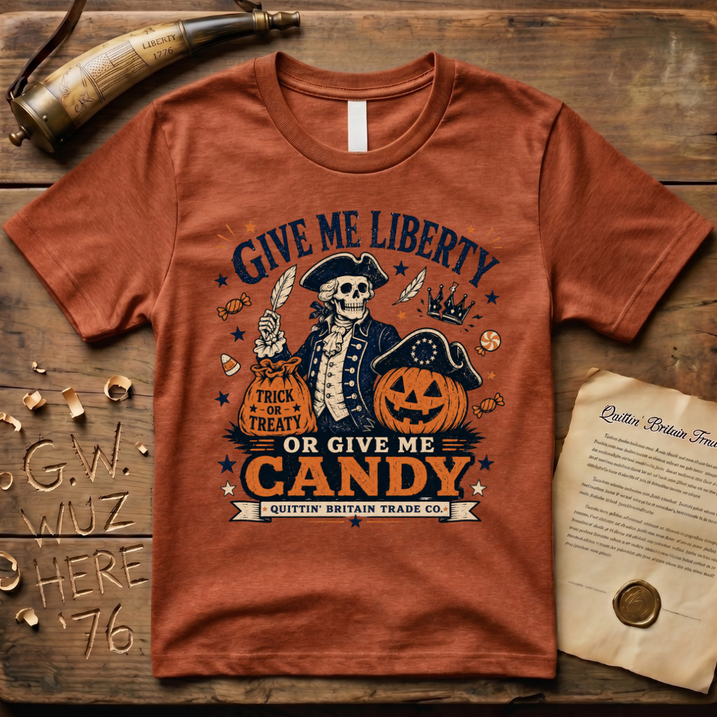 Give Me Liberty or Give Me Candy Halloween T-Shirt