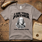 Benjamin Franklin I Am Your Founding Father Light Father's Day T-Shirt