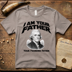 Thomas Jefferson I Am Your Founding Father Light Father's Day T-Shirt
