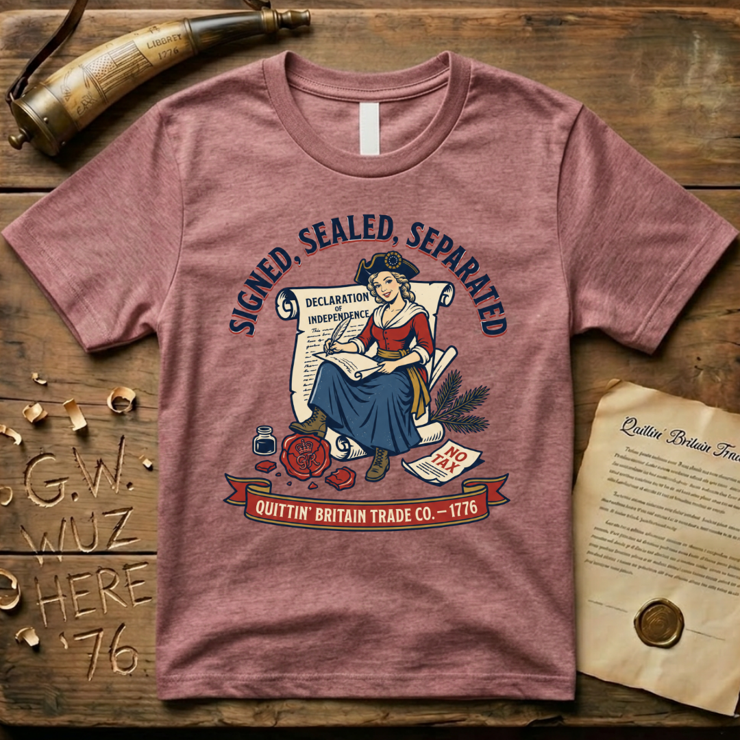 Signed, Sealed, Separated, Strong Colonial Woman T-Shirt