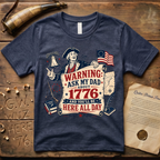 Ask My Dad About 1776 Warning Father's Day T-Shirt