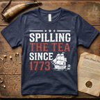 Spilling The Tea Since 1773 Vintage Distressed Boston Tea Party T-Shirt