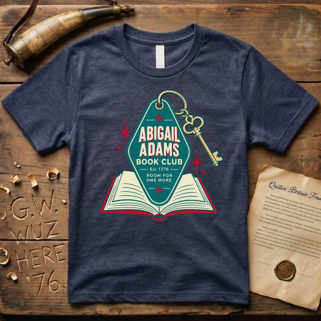 Abigail Adams Book Club - Room For One More Key T-Shirt