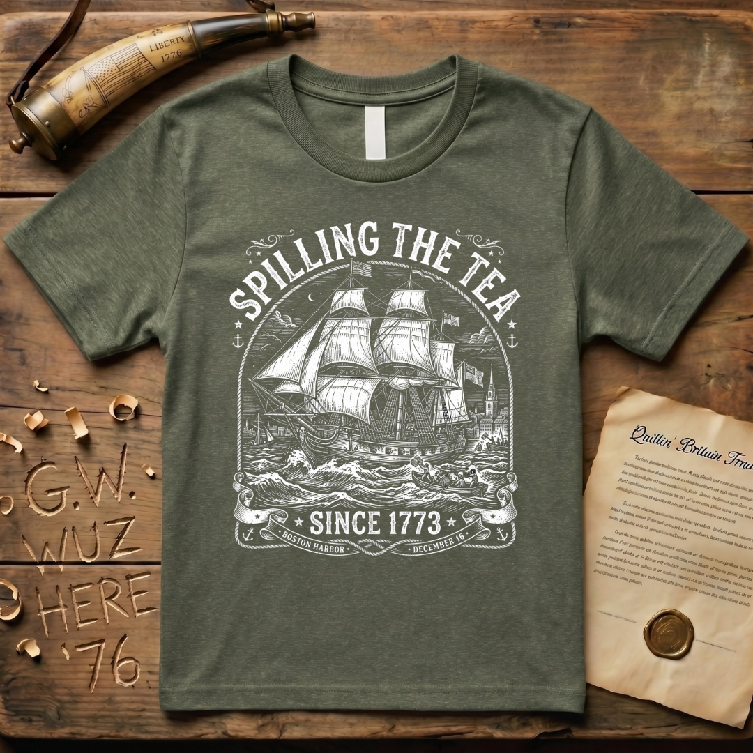 Spilling The Tea Since 1773 Vintage Colonial Engraving Style T-Shirt