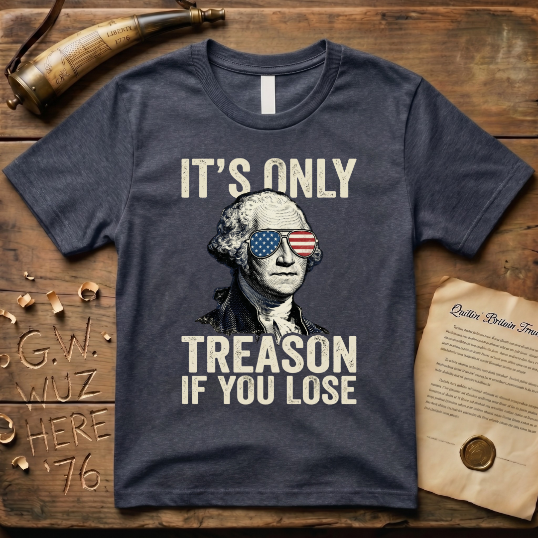 It's Only Treason If You Lose - George Washington Dark-Style T-Shirt