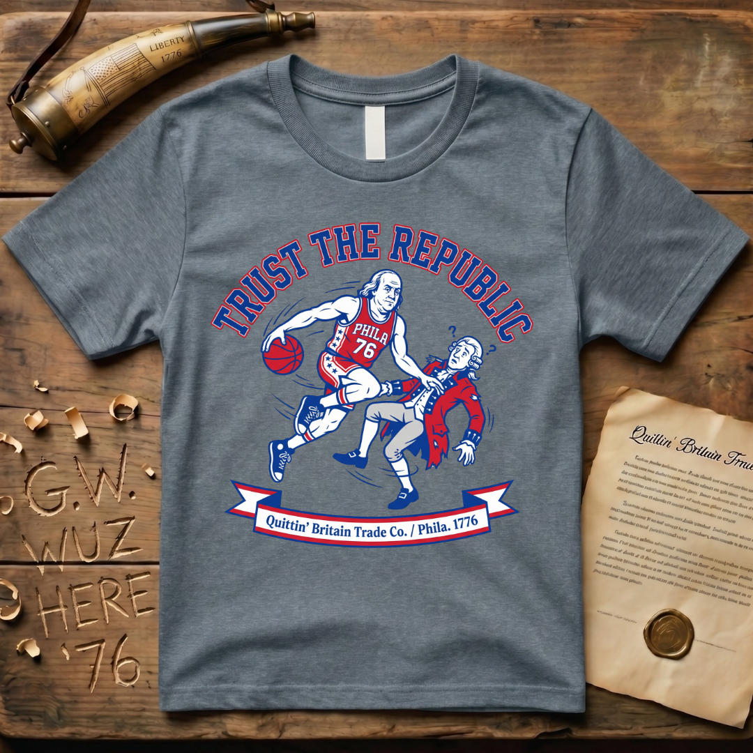 Trust The Republic - Ben Franklin Basketball 1776 T-Shirt