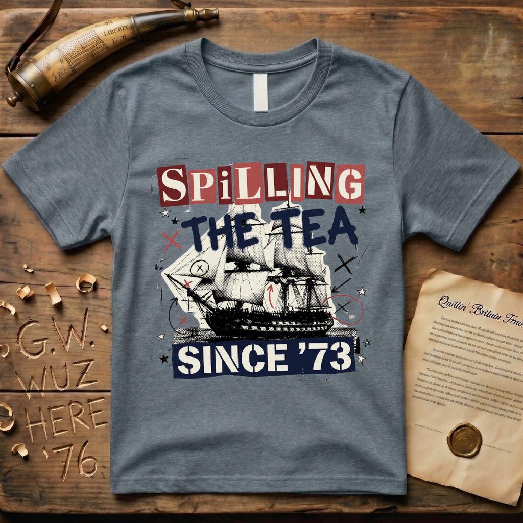 Spilling The Tea Since '73 Punk Cargo Ship T-Shirt