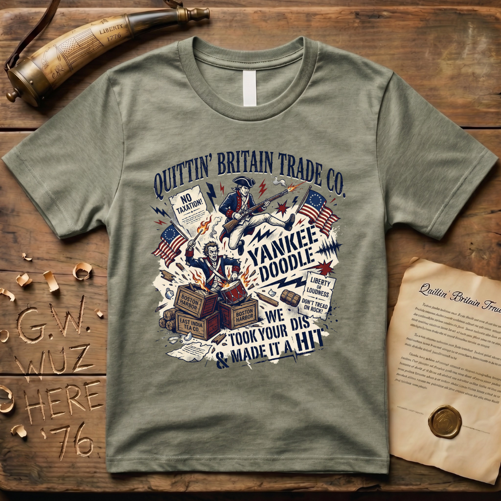 Yankee Doodle - We Took Your Dis & Made It a Hit T-Shirt