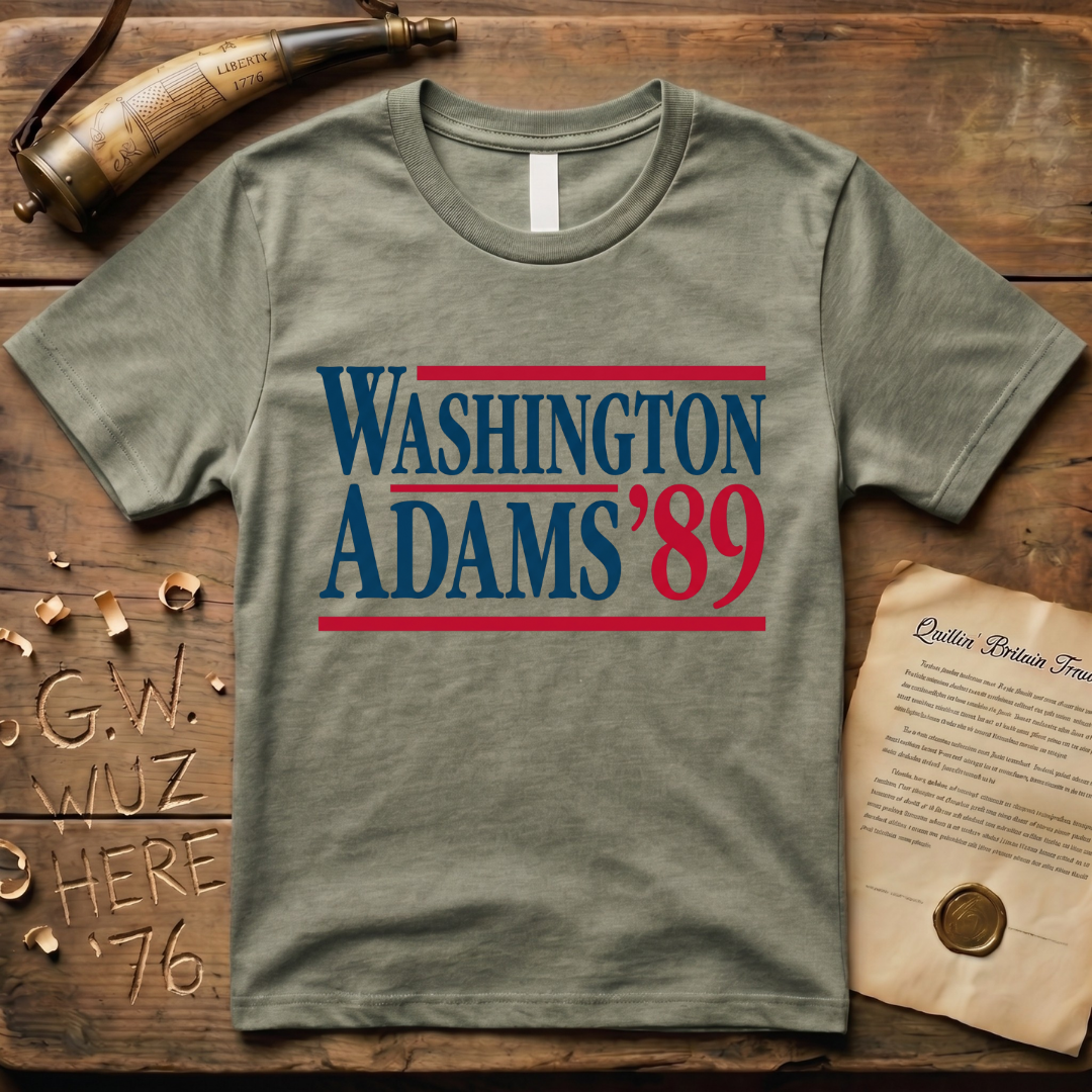 Washington - Adams '89 Classic Presidential Campaign T-Shirt