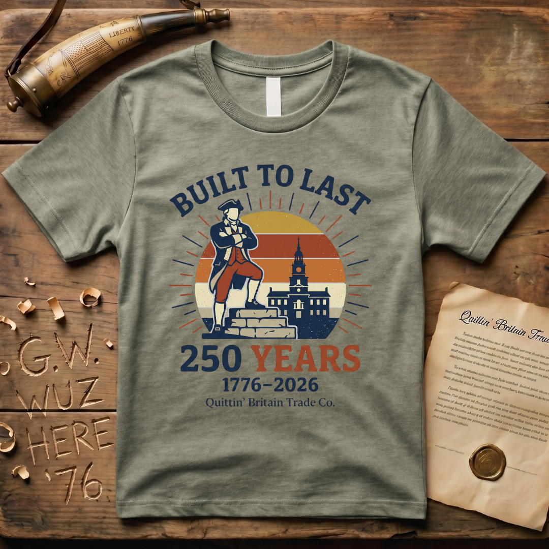 Semiquincentennial Built To Last 250 Years 1776-2026 T-Shirt