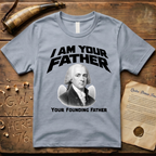 James Madison I Am Your Founding Father Light Father's Day T-Shirt
