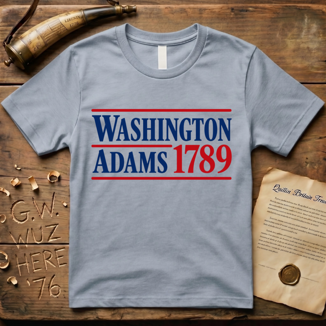 Washington - Adams 1789 Presidential Campaign T-Shirt