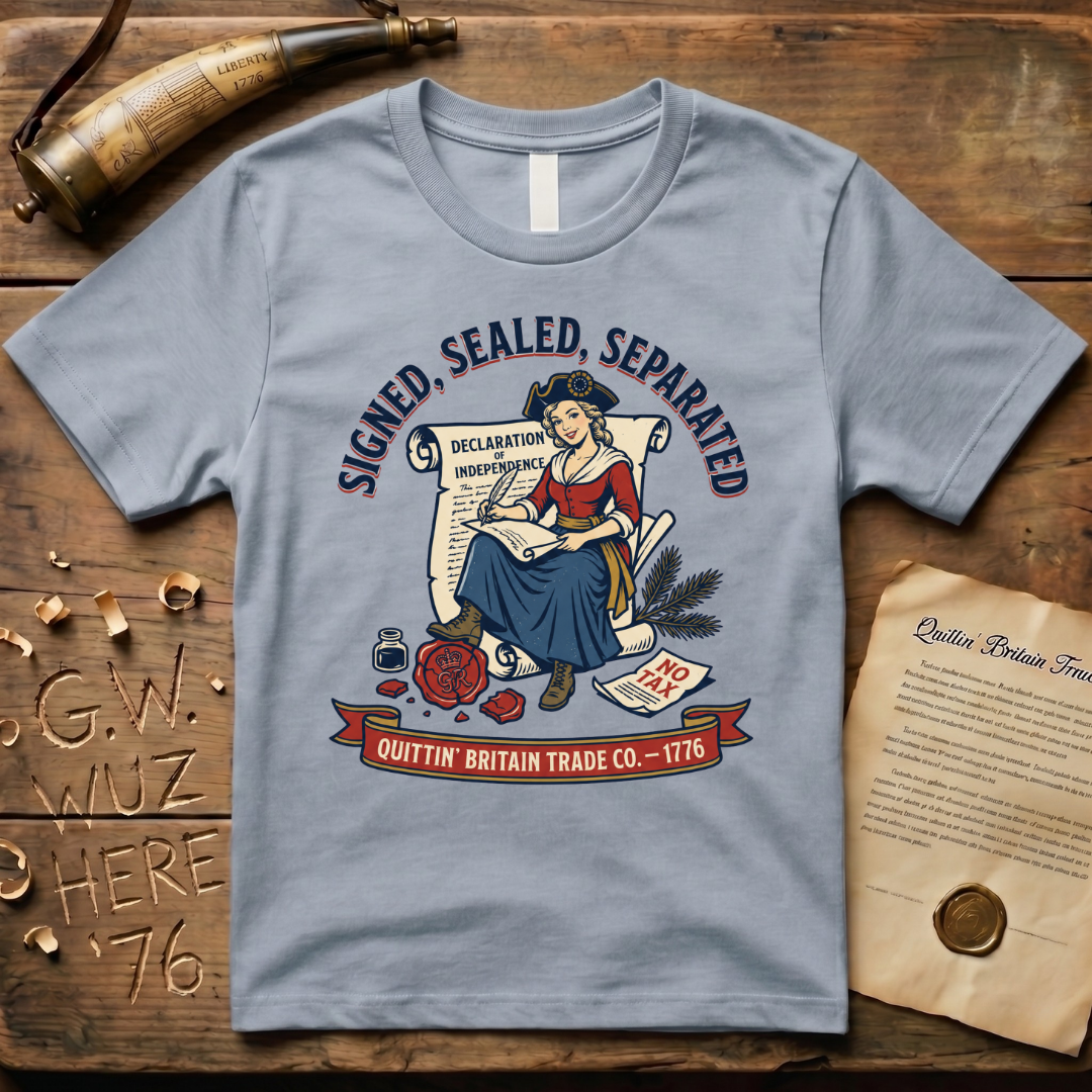Signed, Sealed, Separated, Strong Colonial Woman T-Shirt