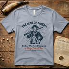 Dude, We Just Dumped a Ship Ton of Tea - Sons of Liberty Minimalist T-Shirt