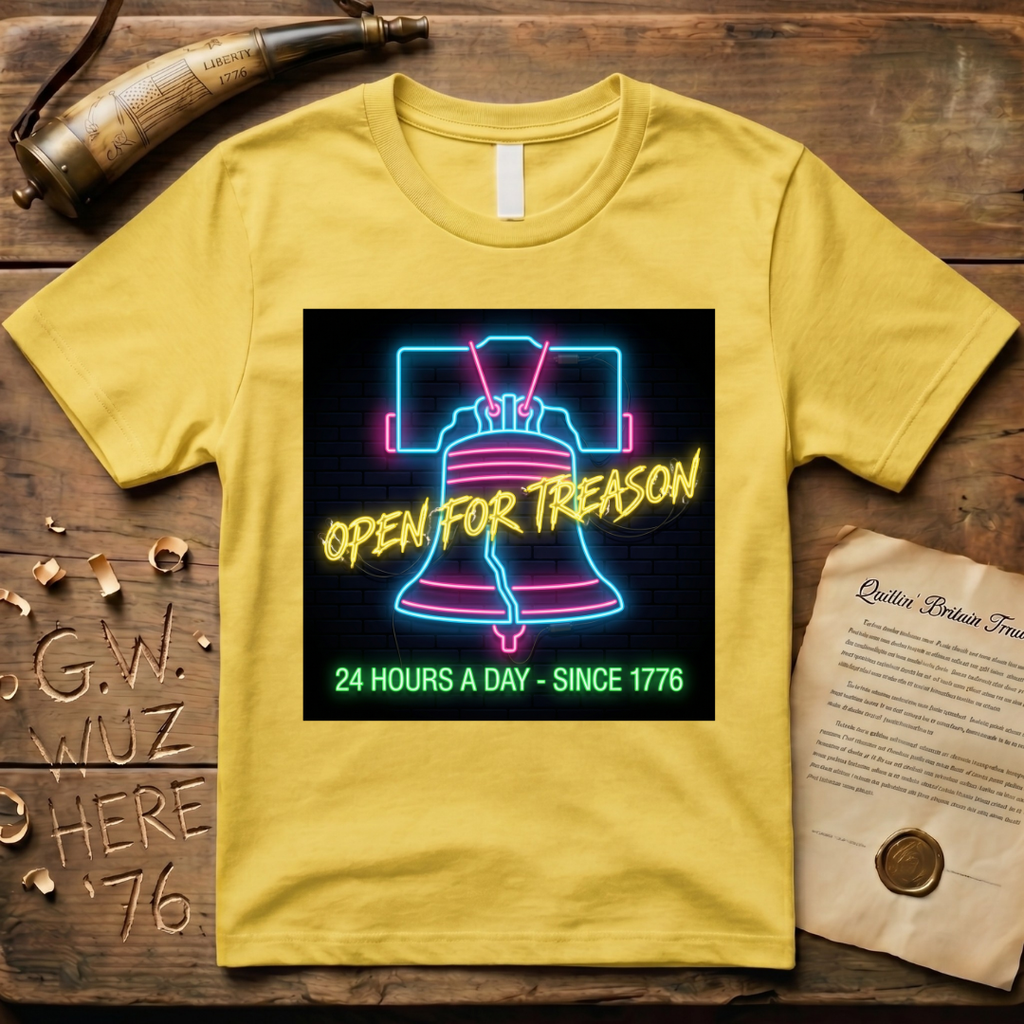 Neon Liberty Bell Sign - Open for Treason 24/7 T-Shirt