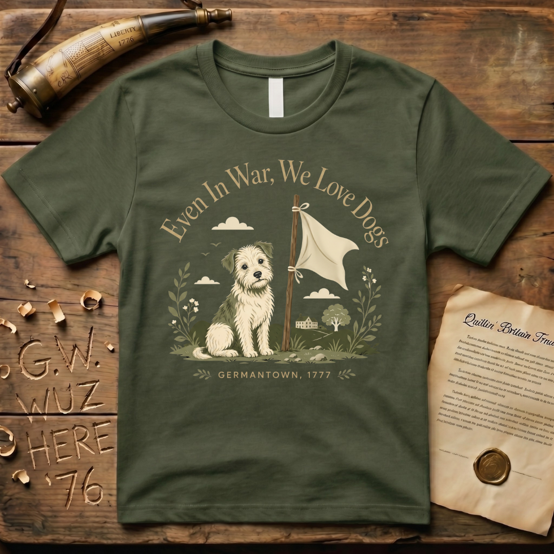 Lila - General Howe's Captured Dog - Even in War, We Love Dogs Dark T-Shirt