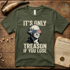 It's Only Treason If You Lose - George Washington Dark-Style T-Shirt