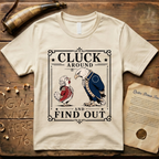 Cluck Around and Find Out Light Style T-Shirt